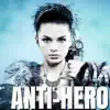 Namiko Shinozaki - Anti-Hero - Single